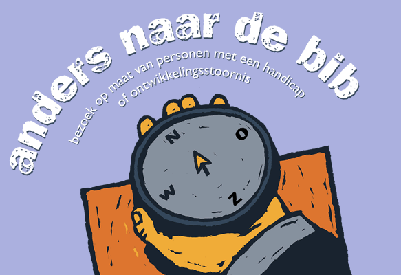 Tekening van hand met kompas. Titel: Anders naar de bib. Bezoek op maat van personen met een handicap en stoornissen in de ontwikkeling.